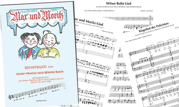 Noten zum Kindermusical Max und Moritz